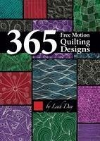 365 Free Motion Quilting Designs - Day, Leah