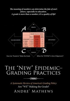 The &quote;New&quote; Epidemic- Grading Practices