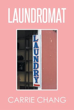 Laundromat - Chang, Carrie