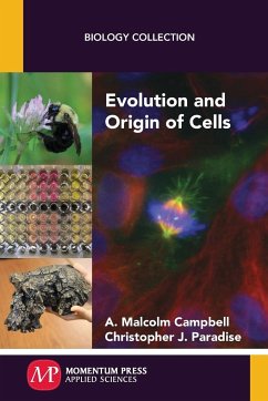 Evolution and Origin of Cells - Campbell, A. Malcolm; Paradise, Christopher J.