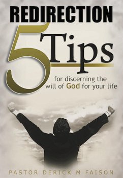 Cover REDIRECTION: 5 Tips For Discerning God's Will For Your Life (eBook, ePUB)