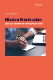 Mission Masterplan (eBook, ePUB) Mission Masterplan (eBook, ePUB)