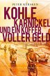 Kohle, Karnickel und ein Koffer voller... - Bild 1