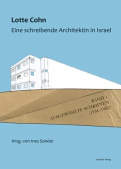 Cover Lotte Cohn. Eine schreibende Architektin in Israel