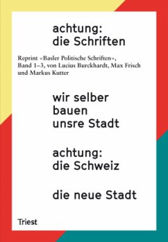 achtung: die Schriften - Burckhardt, Lucius;Frisch, Max;Kutter, Markus