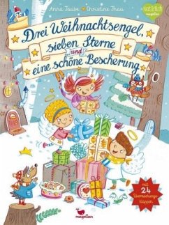 Drei Weihnachtsengel, sieben Sterne und eine schöne Bescherung - Taube, Anna