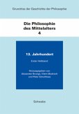Grundriss der Geschichte der Philosophie / Die Philosophie des Mittelalters / Grundriss der Geschichte der Philosophie Bd.4/1+2