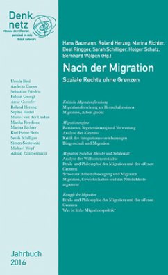 Jahrbuch Denknetz 2016: Nach der Migation.