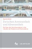 Zwischen Anwesenheit und Abwesenheit