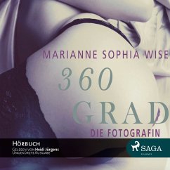 360 Grad: Die Fotografin (Ungekürzt) (MP3-Download) - Wise, Marianne Sophia