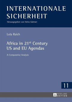 Africa in 21st Century US and EU Agendas - Raich, Lola