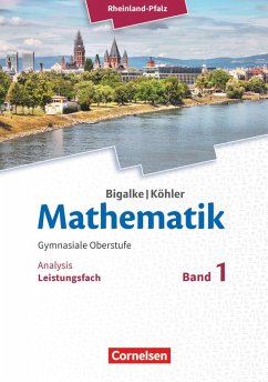 Mathematik Sekundarstufe II - Rheinland-Pfalz Leistungsfach Band 1 - Analytische Geometrie, Stochastik - Kuschnerow, Horst;Ledworuski, Gabriele;Köhler, Norbert;Bigalke, Anton