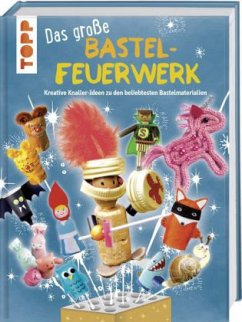 Das große Bastelfeuerwerk