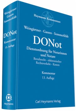 DONot - Dienstordnung für Notarinnen und Notare, Kommentar - Sommerfeldt, Klaus;Weingärtner, Helmut;Gassen, Dominik