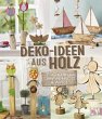 Deko-Ideen aus Holz - Bild 1