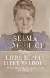 Liebe Sophie - Liebe Valborg - Bild 1