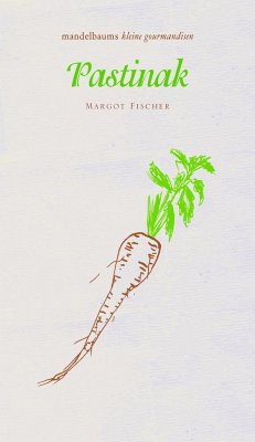 Pastinake - Fischer, Margot