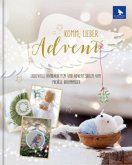 Komm, lieber Advent Komm, lieber Advent