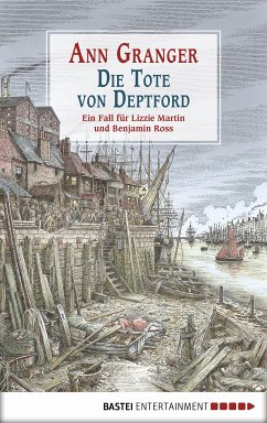 Die Tote von Deptford / Ein Fall für Lizzie Martin und Benjamin Ross Bd.6 (eBook, ePUB) - Granger, Ann