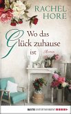 Wo das Glück zuhause ist (eBook, ePUB)