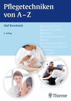 Pflegetechniken von A - Z (eBook, ePUB) - Kirschnick, Olaf