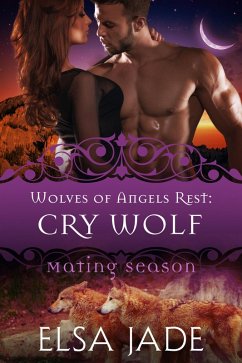 Cover Cry Wolf (Wolves of Angels Rest, #7) (eBook, ePUB)