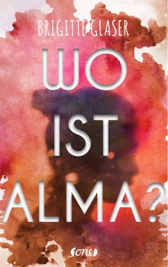 Wo ist Alma? / Inci Bd.2 (eBook, ePUB) - Glaser, Brigitte