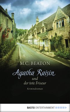 Agatha Raisin und der tote Friseur / Agatha Raisin Bd.8 (eBook, ePUB) - Beaton, M. C.