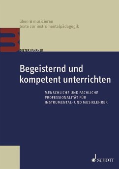 Begeisternd und kompetent unterrichten (eBook, ePUB) - Fahrner, Dieter