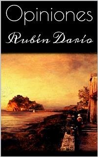 Opiniones (eBook, ePUB) - Darío, Rubén