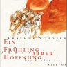 Ein Frühling irrer Hoffnung... - Bild 1