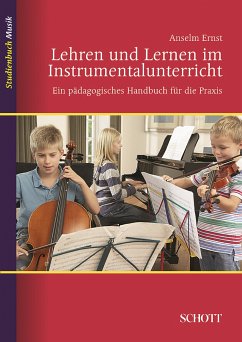 Lehren und Lernen im Instrumentalunterricht (eBook, ePUB) - Anselm, Ernst