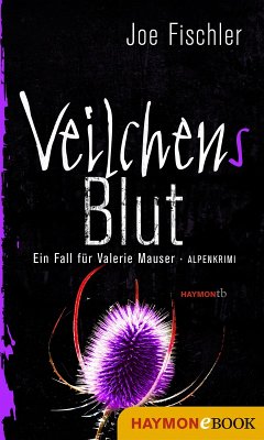 Veilchens Blut / Valerie Mauser Bd.3 (eBook, ePUB) - Fischler, Joe