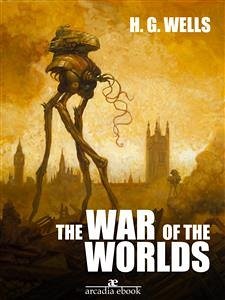 The War of the Worlds (eBook, ePUB) - G. Wells, H.