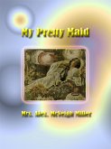 My Pretty Maid (eBook, ePUB)