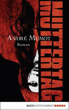 Muttertag (eBook, ePUB) - Mumot, André