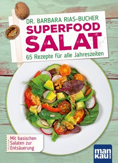 Superfood Salat (eBook, PDF) - Rias-Bucher, Barbara