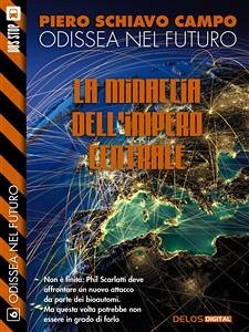 La minaccia dell'Impero Centrale (eBook, ePUB) - Schiavo Campo, Piero