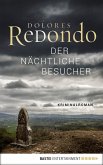 Der nächtliche Besucher / Baztan-Trilogie Bd.3 (eBook, ePUB) Der nächtliche Besucher / Baztan-Trilogie Bd.3 (eBook, ePUB)