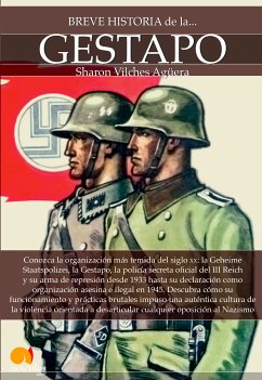 Breve historia de la Gestapo (eBook, ePUB) - Vilches, Sharon