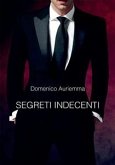 Segreti indecenti (eBook, PDF)