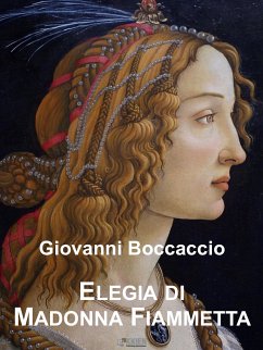 Elegia di Madonna Fiammetta (eBook, ePUB) - Boccaccio, Giovanni