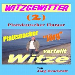 Witzgewitter ( 2 ) (MP3-Download) - Bruchwitz, Jörg