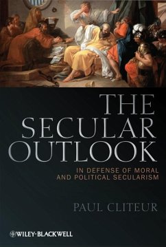 The Secular Outlook (eBook, ePUB) - Cliteur, Paul