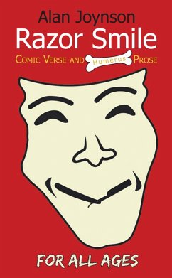 Razor Smile - Comic Verse and Humerus Prose (eBook, ePUB) - Joynson, Alan