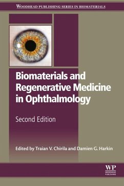Biomaterials and Regenerative Medicine in Ophthalmology (eBook, ePUB) - Chirila, Traian; Harkin, Damien