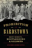 Prohibition in Bardstown (eBook, ePUB)