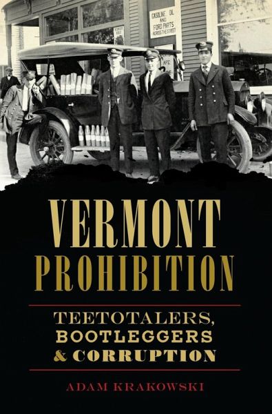 Vermont Prohibition (eBook, ePUB)