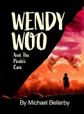 Wendy Woo and the Pirates Cave (eBook, ePUB)