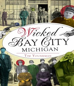 Cover Wicked Bay City, Michigan (eBook, ePUB)
